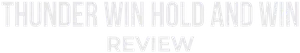 Thunder win hold and win logo